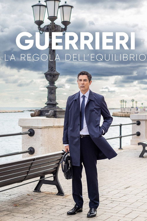 Guerrieri - La regola dell’equilibrio poster