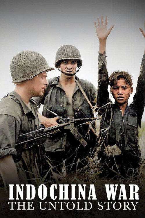 Indochina War The Untold Story poster
