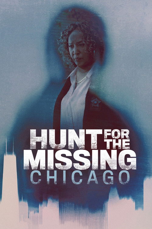 Hunt for the Missing: Chicago poster