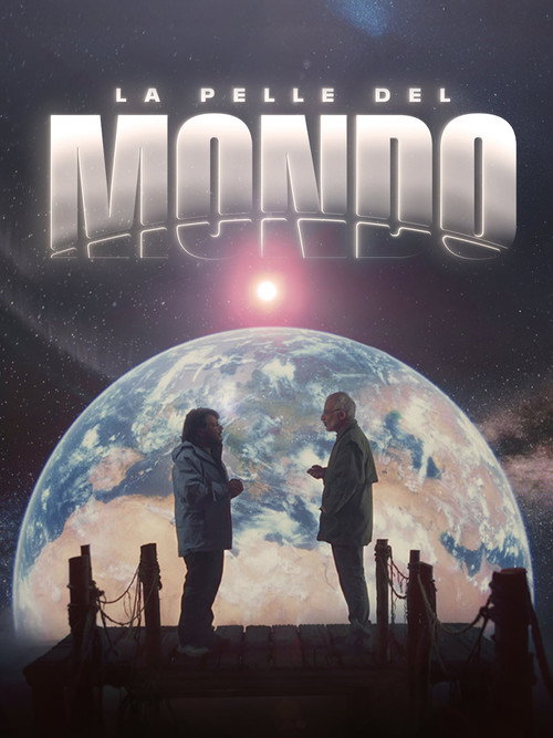 La pelle del mondo poster