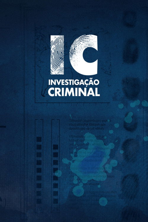 IC - Investigação Criminal poster