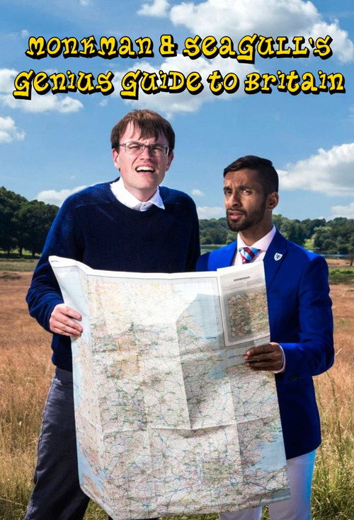 Monkman & Seagull's Genius Guide to Britain poster