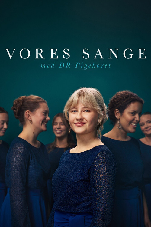 Vores sange med DR Pigekoret poster