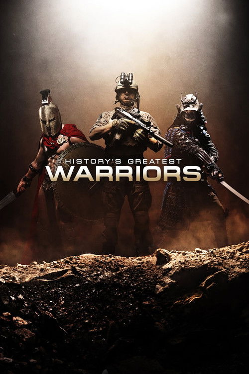 History's Greatest Warriors poster