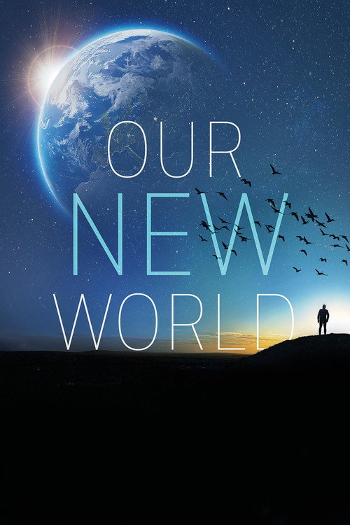 Our New World poster