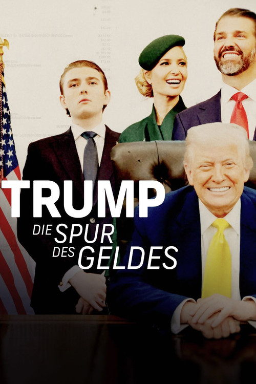 Trump - Die Spur des Geldes poster