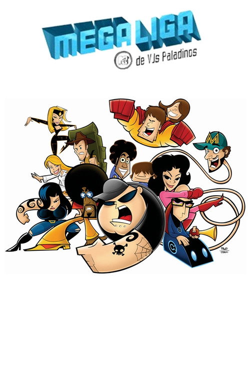 Megaliga MTV de VJs Paladinos poster