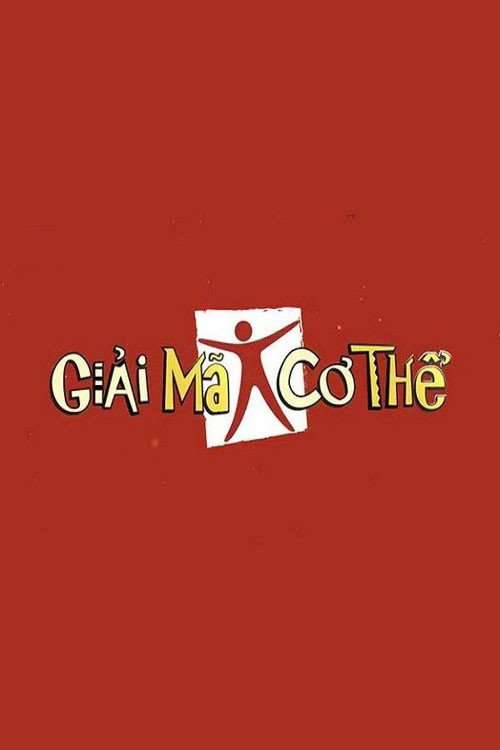 Giải Mã Cơ Thể poster