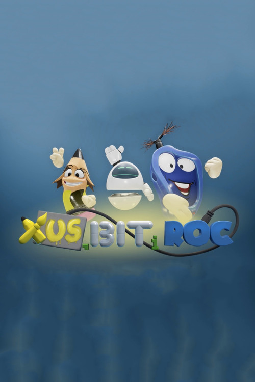 Xus, Bit i Roc poster