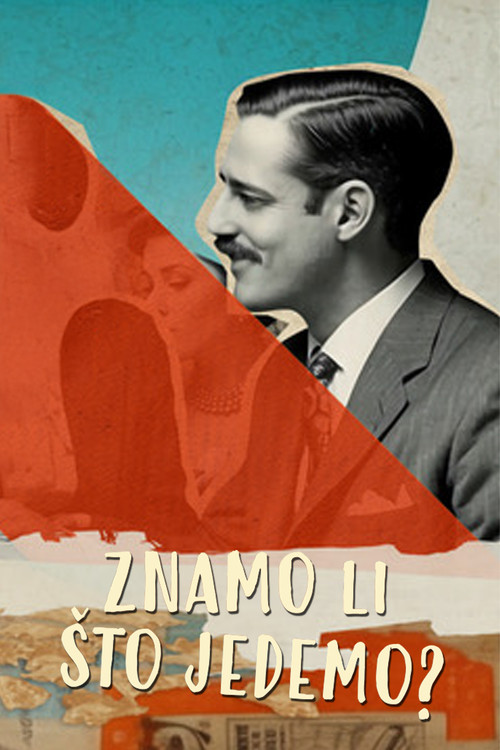 Znamo li što jedemo poster