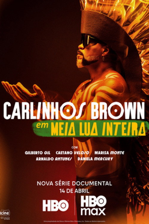 Carlinhos Brown em Meia Lua Inteira poster