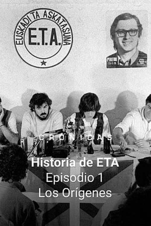 Historia de ETA - Crónicas poster