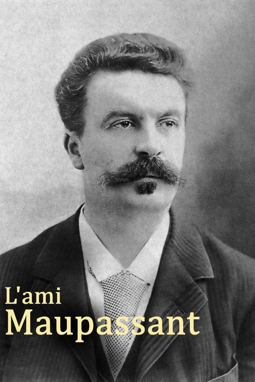 L'ami Maupassant poster