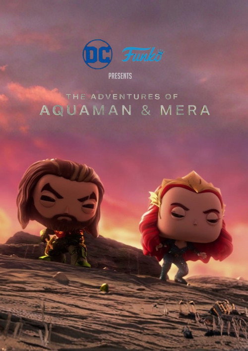 The Adventures of Aquaman & Mera poster