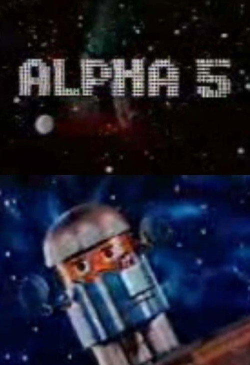 Alpha 5 poster