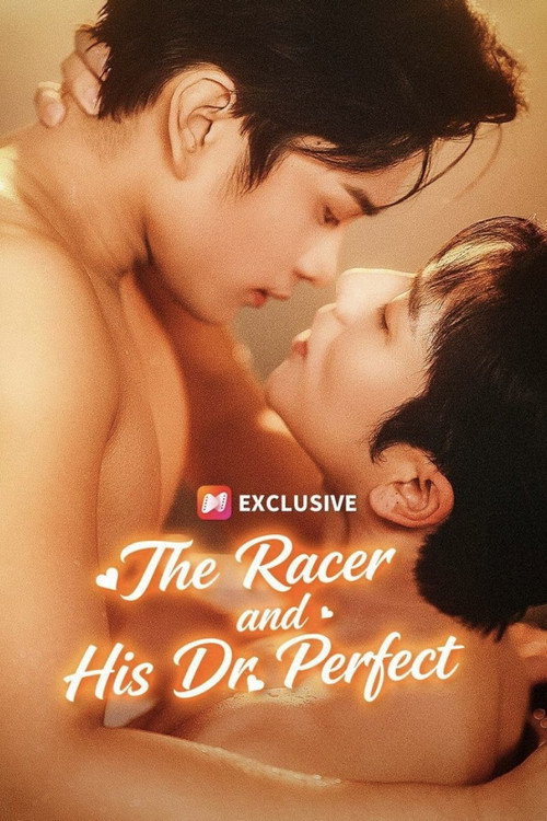 The Racer and His Dr. Perfect poster