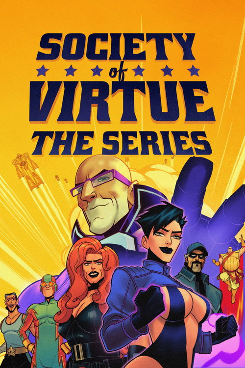 Sociedade da Virtude: A Série poster