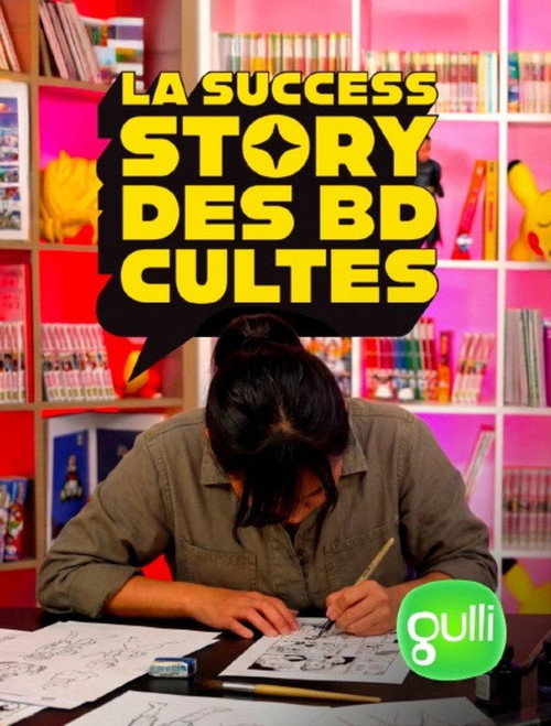 La success story des BD cultes poster