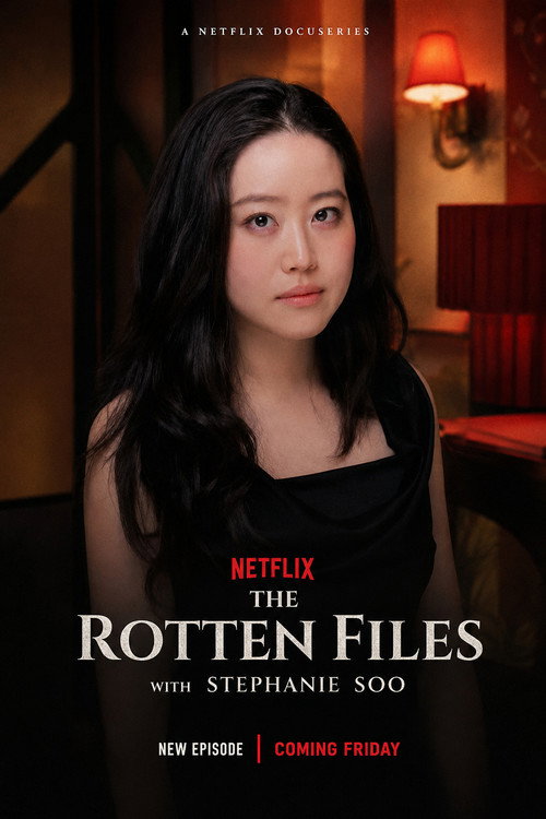 The Rotten Files with Stephanie Soo poster