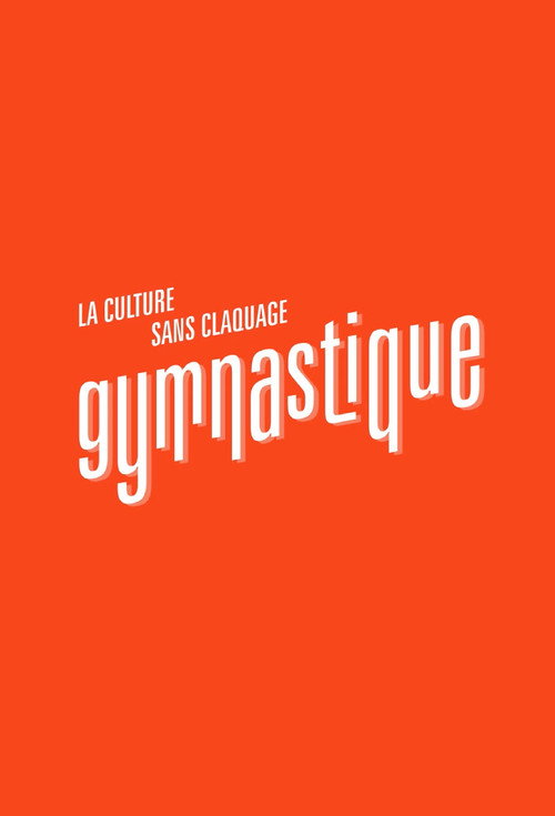 Gymnastique : La culture sans claquage poster