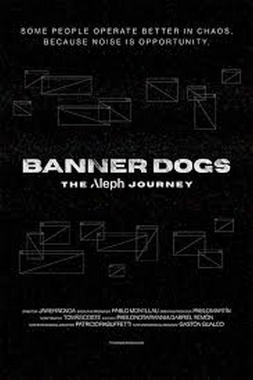 Banner Dogs: The Aleph Journey poster