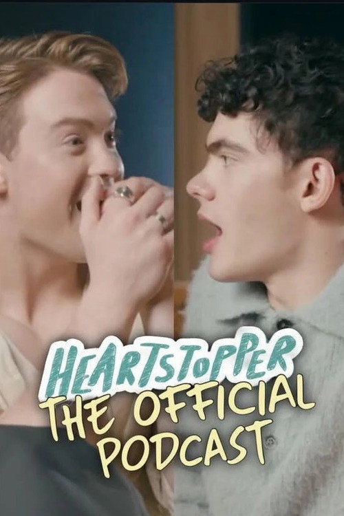Heartstopper: The Official Podcast poster