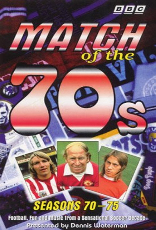 Match of the 70's poster
