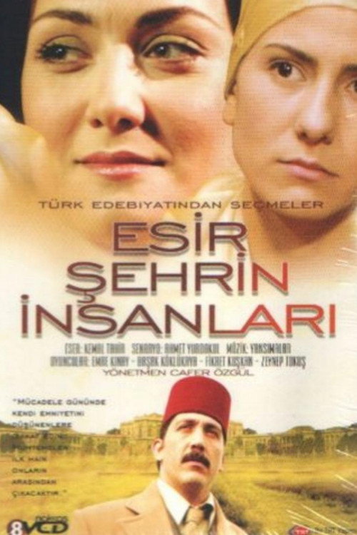 Esir Şehrin İnsanları poster