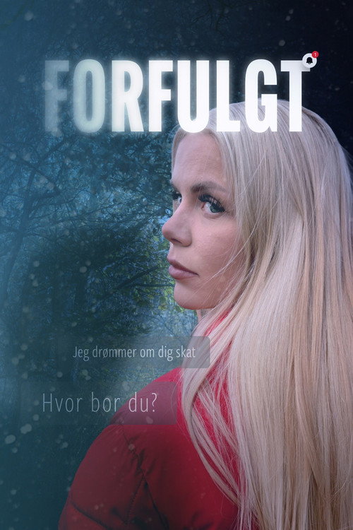 Forfulgt poster