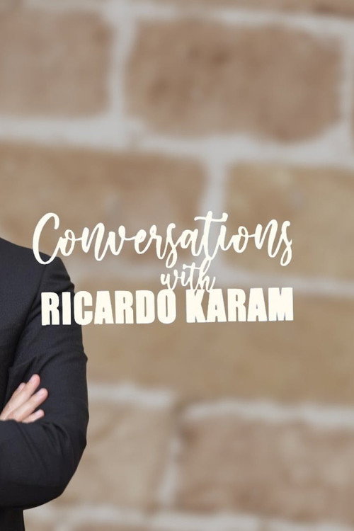 Conversations With Ricardo Karam poster