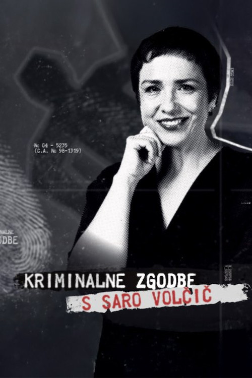 Kriminalne zgodbe s Saro Volčič poster