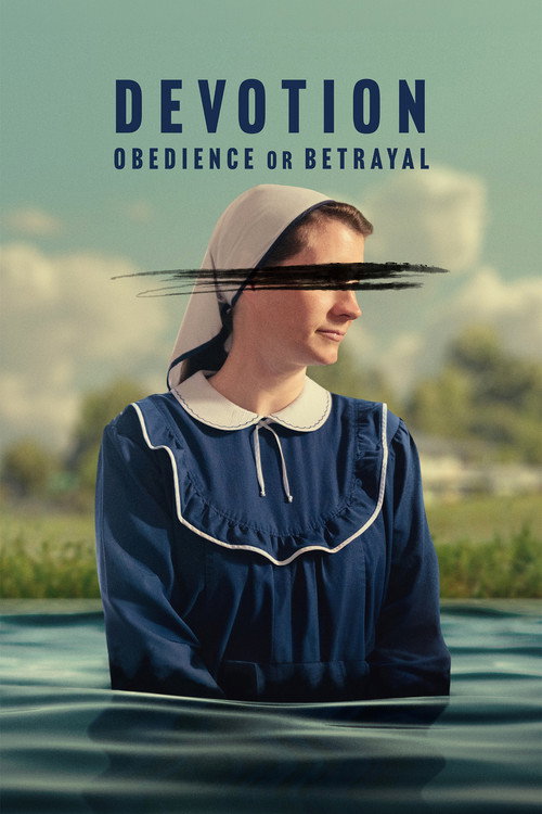 Devotion: Obedience or Betrayal poster