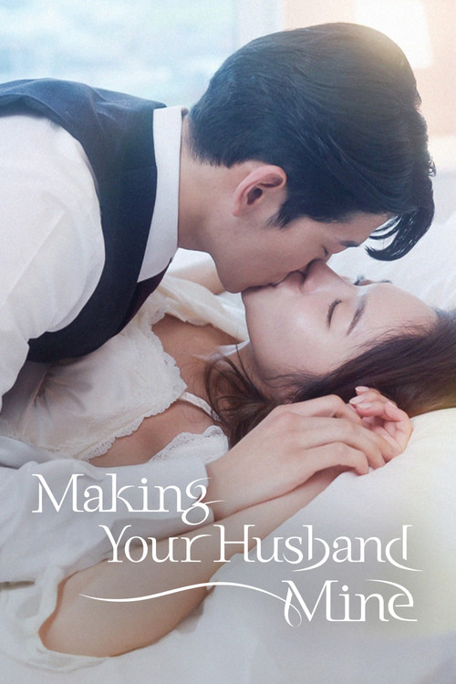 Making Your Husband Mine poster