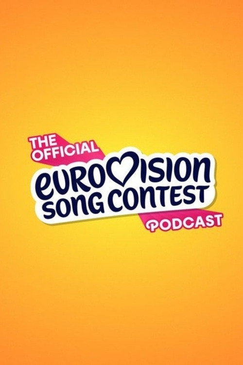 The Official Eurovision Song Contest podcast poster