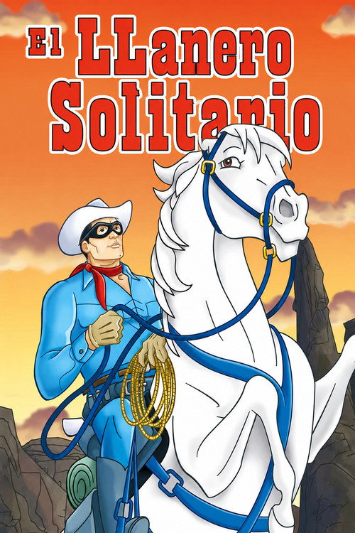 Las Aventuras del Llanero Solitario poster