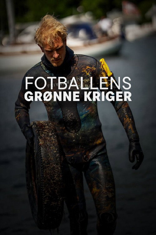 Fotballens Grønne Kriger poster