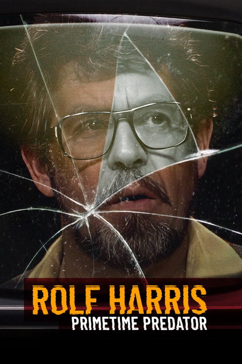 Rolf Harris: Primetime Predator poster