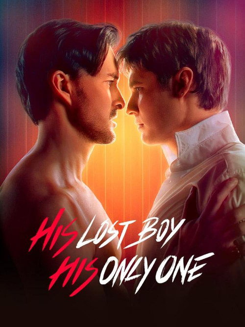 His Lost Boy, His Only Love poster