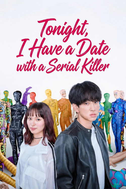 Tonight, I Have a Date with a Serial Killer poster
