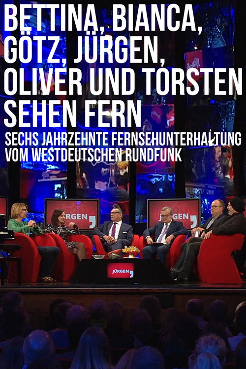 Bettina, Bianca, Götz, Jürgen, Oliver und Torsten sehen fern poster
