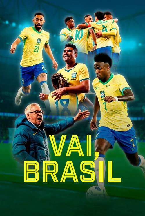 Vai, Brasil poster