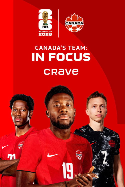 Canada's Team: In Focus poster
