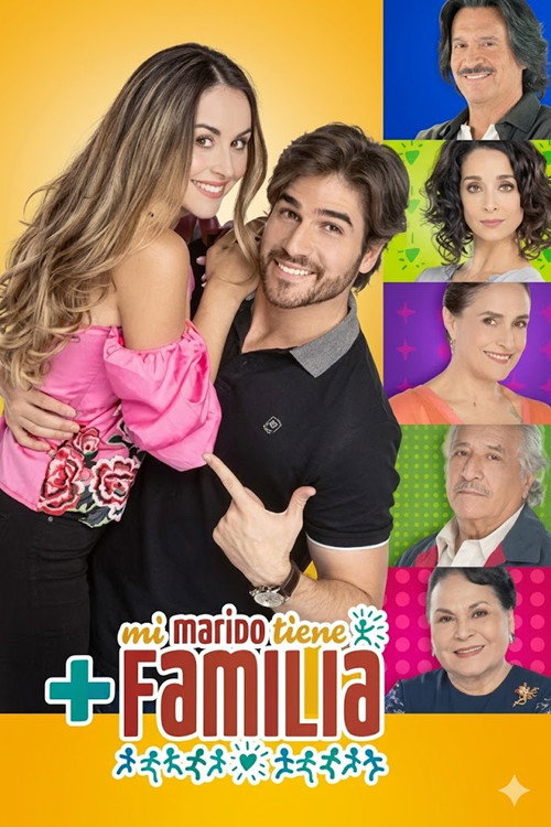 Mi Marido tiene Más Familia poster