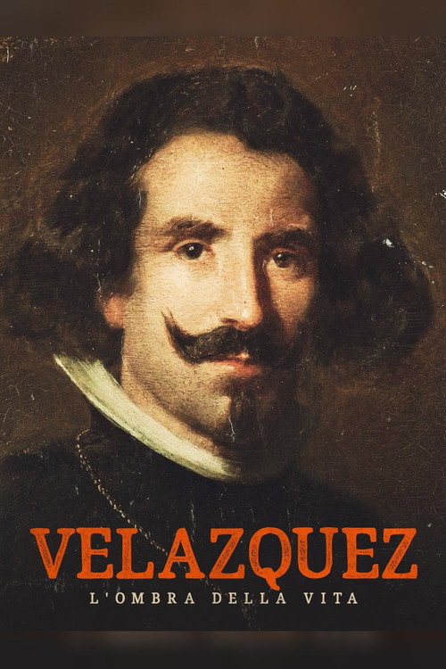 Velazquez - L'ombra della vita poster
