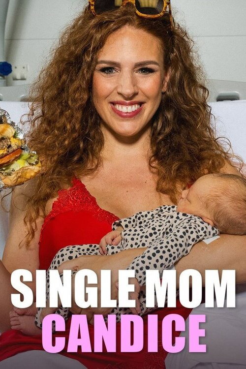 Single Mom Candice poster