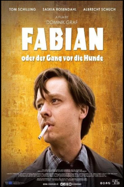 Fabian oder der Gang vor die Hunde poster
