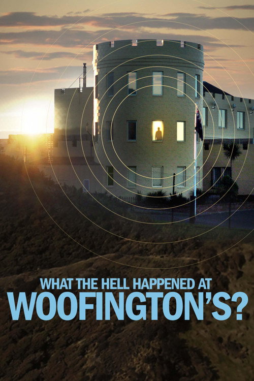 What the Hell Happened at Woofington's? poster