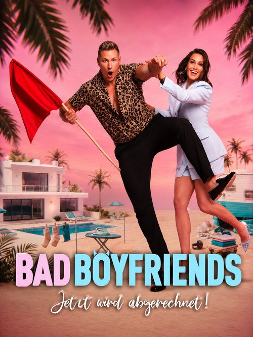 Bad Boyfriends - Jetzt wird abgerechnet poster