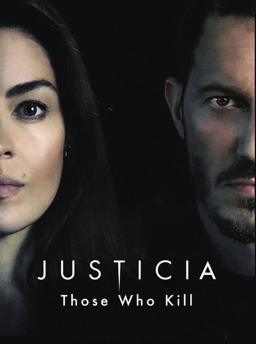 Justicia Those Who Kill poster