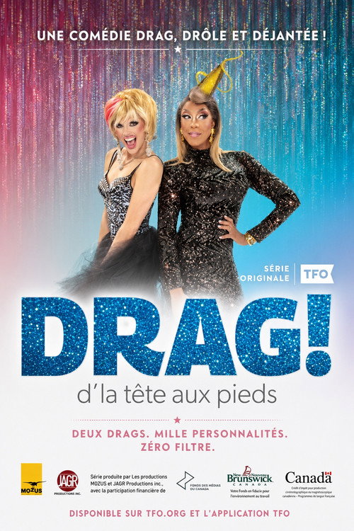 Drag! D'la tête aux pieds poster